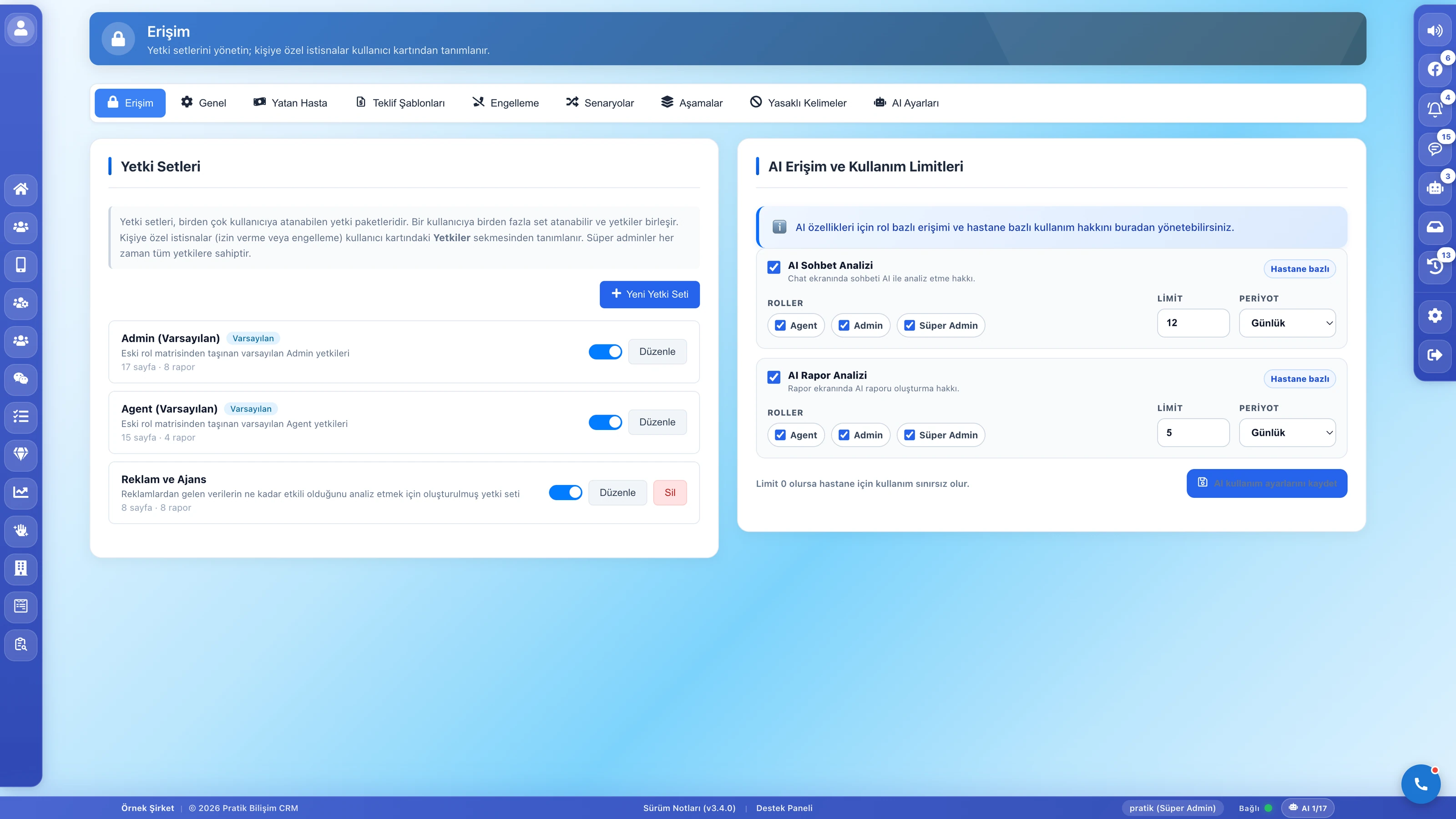 Pratik CRM Genel Ayarlar ekranı, Erişim sekmesi: yetki setleri ve AI kullanım limitleri